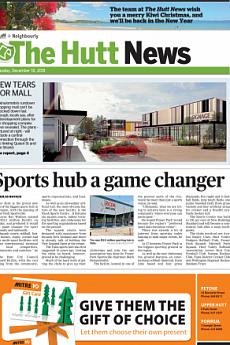 The Hutt News - December 18th 2018